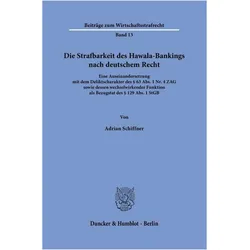 Die Strafbarkeit des Hawala-Bankings nach deutschem Recht, Fachbücher von Adrian Schiffner