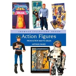 Action Figures, Sachbücher von Arthur Ward