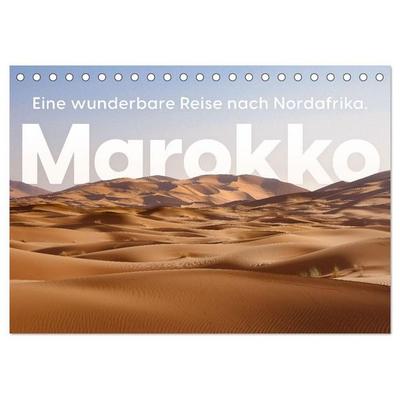 Marokko - Eine wunderbare Reise nach Nordafrika. (Tischkalender 2027 DIN A5 quer), CALVENDO Monatskalender