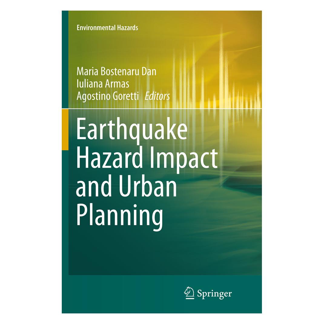 Springer Earthquake Hazard Impact and Urban Planning (Englisch, Softcover, Agostino Goretti, Iuliana Armas, Maria Bostenaru Dan) (55842646)