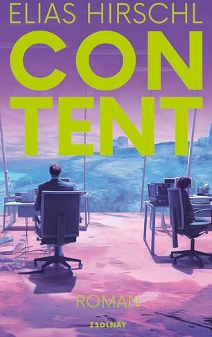Elias Hirschl - Content: Roman - Preis vom 30.09.2026 09:01:18 h