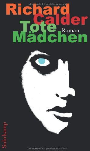 Richard Calder - Tote Mädchen: Roman (suhrkamp taschenbuch) - Preis vom 30.09.2026 22:30:23 h