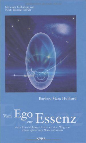 Barbara Marx Hubbard - Vom Ego zur Essenz - Preis vom 14.10.2026 23:07:16 h