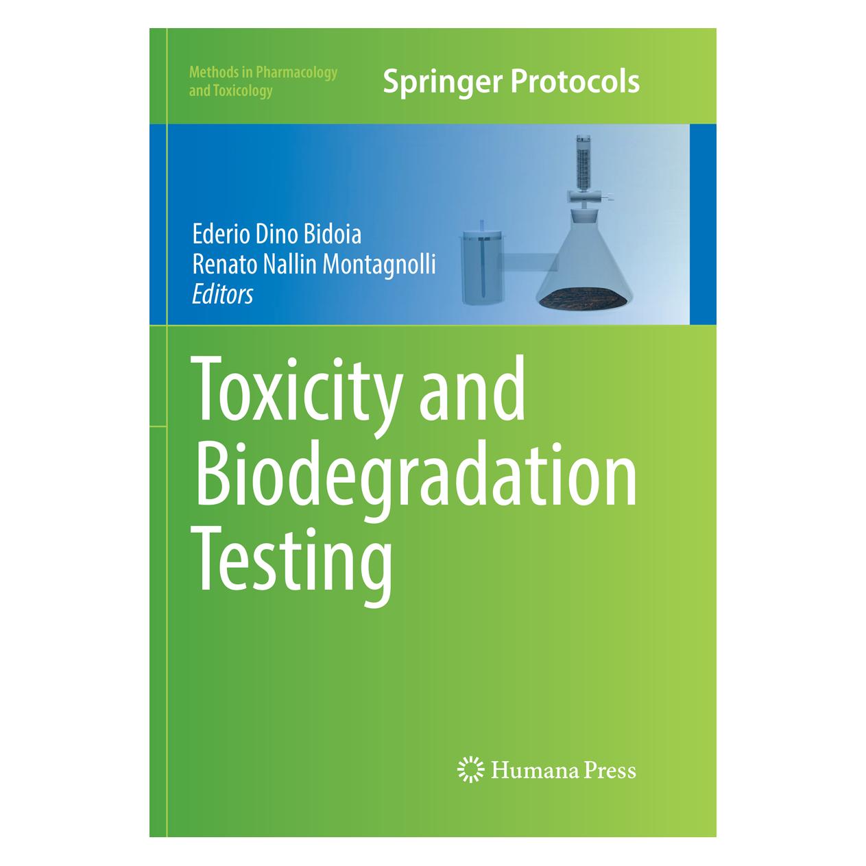 Springer Toxicity and Biodegradation Testing (Englisch, Softcover, Ederio Dino Bidoia, Renato Nallin Montagnolli) (56053633)