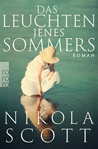 Nikola Scott - Das Leuchten jenes Sommers - Preis vom 12.10.2026 11:37:12 h