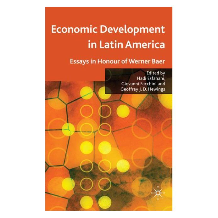 Palgrave Macmillan Uk Economic Development in Latin America (Englisch, Hardcover, H. Esfahani G. Hewings) (63042576)
