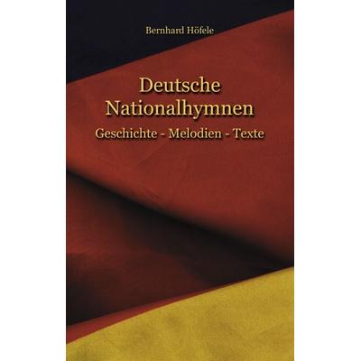 Deutsche Nationalhymnen -