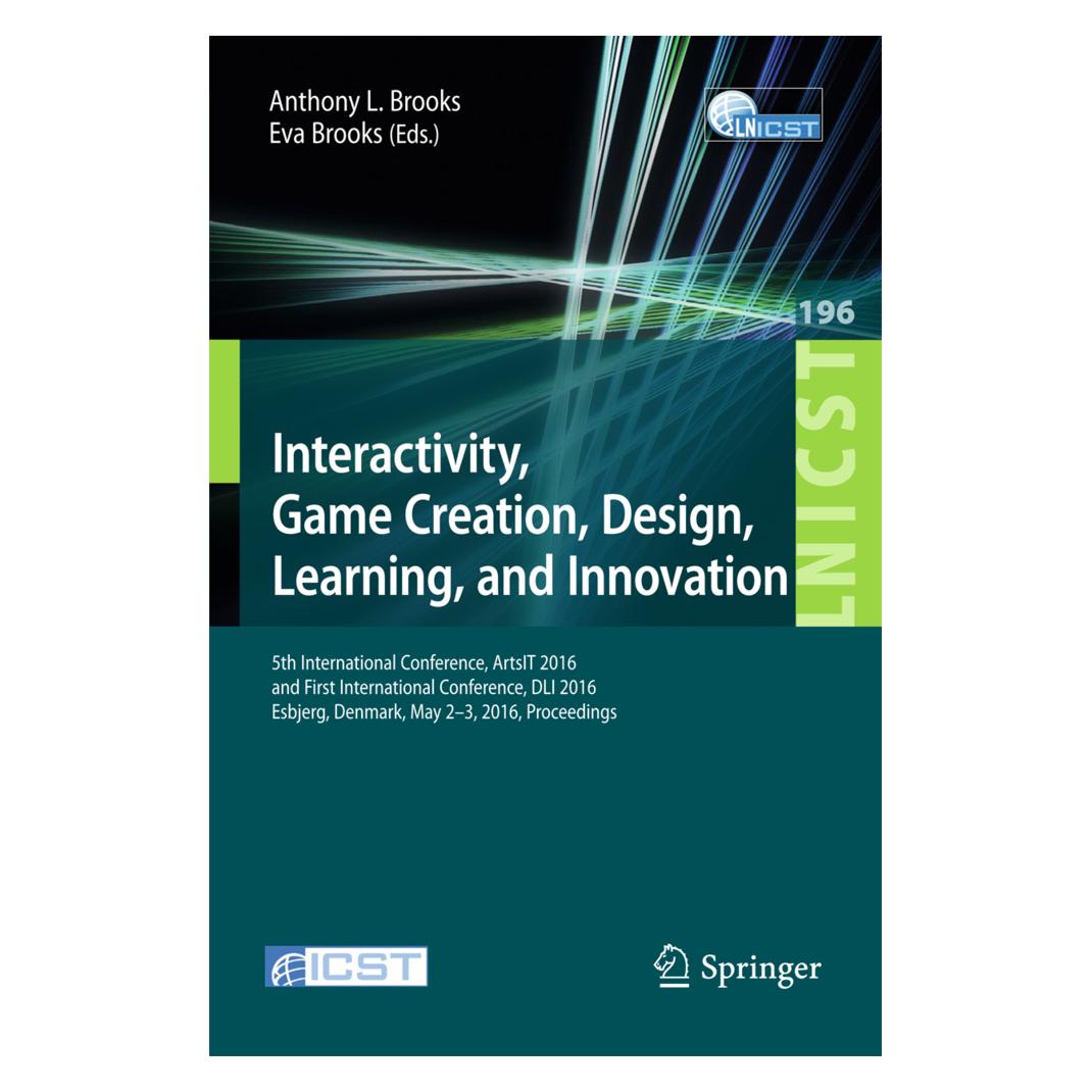 Springer Interactivity, Game Creation, Design, Learning, and Innovation (Englisch, Softcover, Anthony Brooks, Eva Brooks) (55929810)