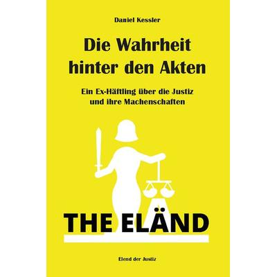 Die Wahrheit hinter den Akten, Taschenbuch von Daniel Kessler, Rediroma-Verlag, 978-3-9888505-4-6