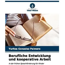 Berufliche Entwicklung und kooperative Arbeit, Schulbücher von Yuritza Gonzalez Palmero