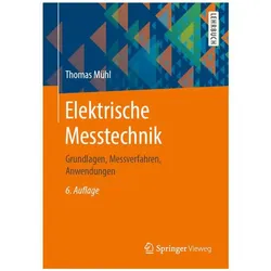 Elektrische Messtechnik, Fachbücher von Thomas Mühl