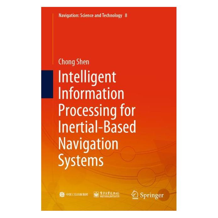 Springer Intelligent Information Processing for Inertial-Based Navigation Systems (63682941)