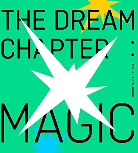 Tomorrow X Together - Dream Chapter: Magic - Preis vom 09.10.2026 07:28:09 h