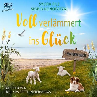 Voll verlämmert ins Glück - Sylvia Filz,Sigrid Konopatzki, Audio, 4069829638388