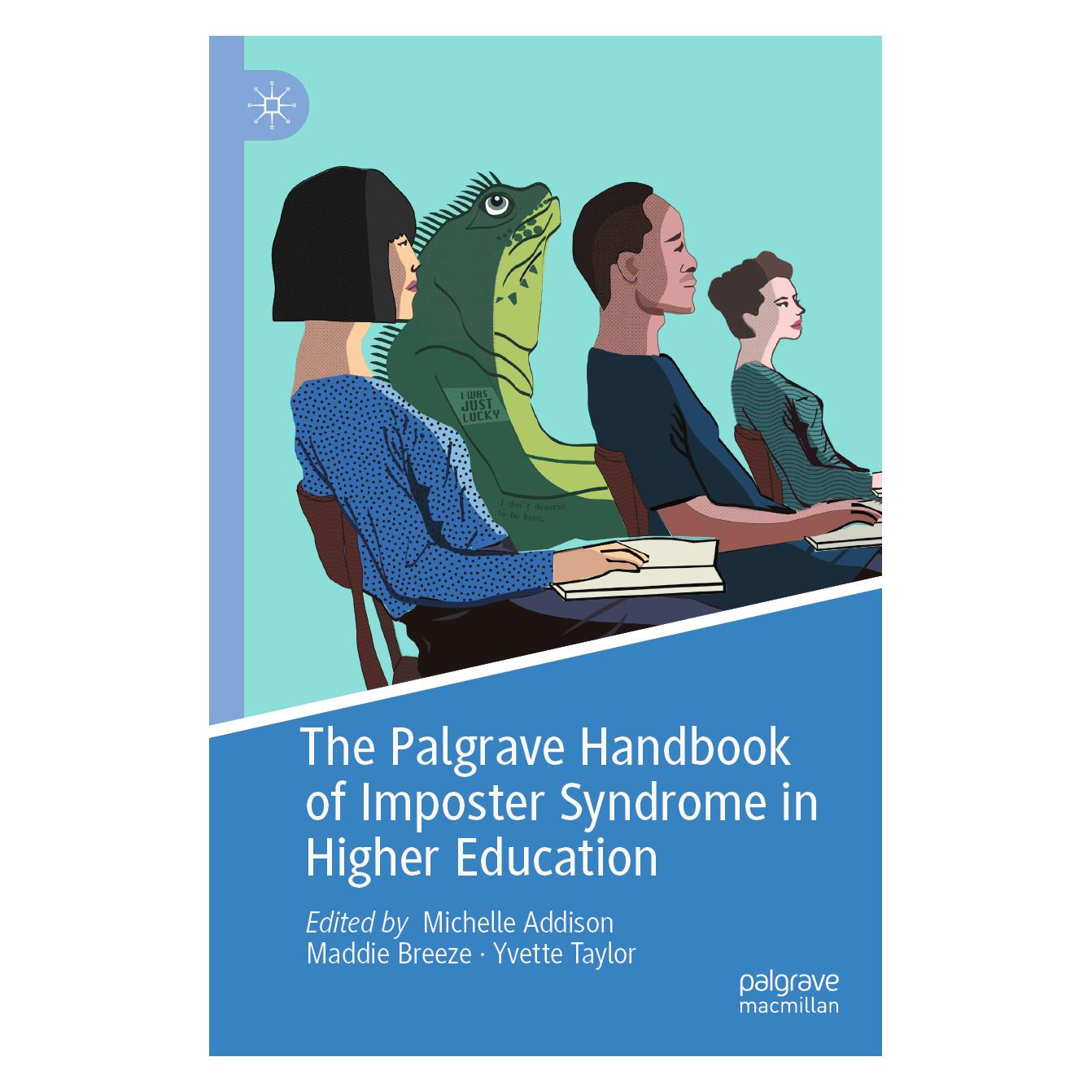 Springer The Palgrave Handbook of Imposter Syndrome in Higher Education (Englisch, Softcover, Maddie Breeze, Michelle Addison, Yvette Taylor) (56946212)