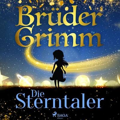 Die Sterntaler - Brüder Grimm, Audio, 9788728168721