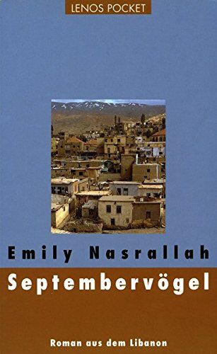 Emily Nasrallah - Septembervögel: Roman aus dem Libanon (LP) - Preis vom 14.10.2026 23:07:16 h