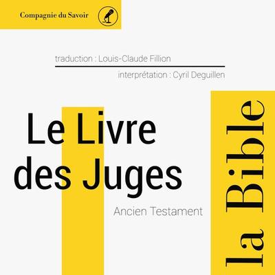 Le livre des Juges - Anonymous, Audio, 9782821108400