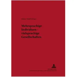 Mehrsprachige Individuen - vielsprachige Gesellschaften, Fachbücher von Dieter Wolff