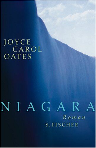 Oates, Joyce Carol - Niagara: Roman - Preis vom 01.10.2026 17:08:56 h