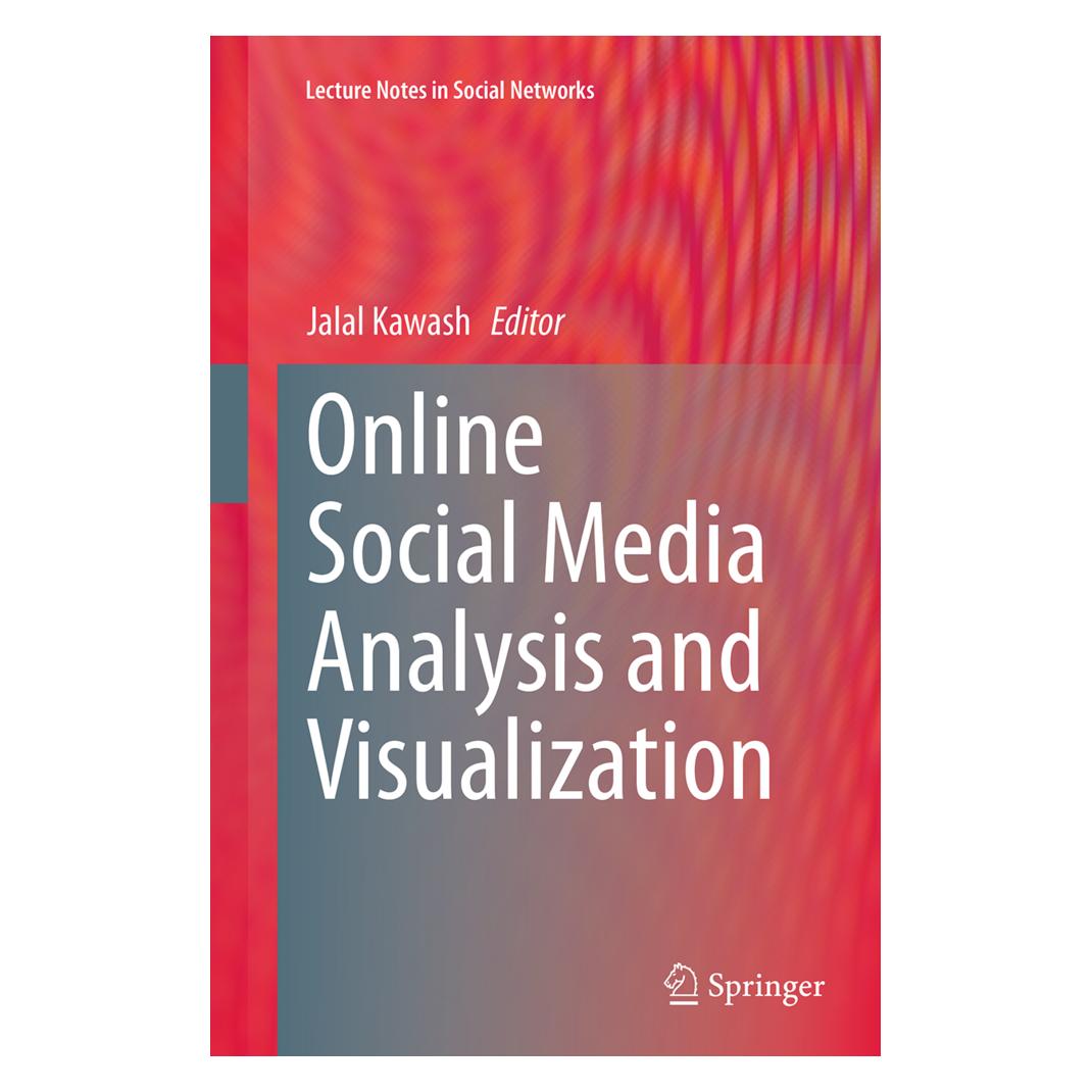 Springer Online Social Media Analysis and Visualization (Englisch, Softcover, Jalal Kawash) (55849141)
