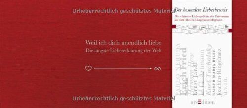kein Autor - Weil ich dich unendlich liebe: Die längste Liebeserklärung der Welt - Preis vom 30.09.2026 22:30:23 h