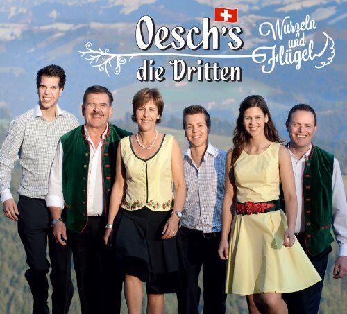 Oesch'S die Dritten - Wurzeln und Flügel - Preis vom 11.10.2026 03:10:56 h