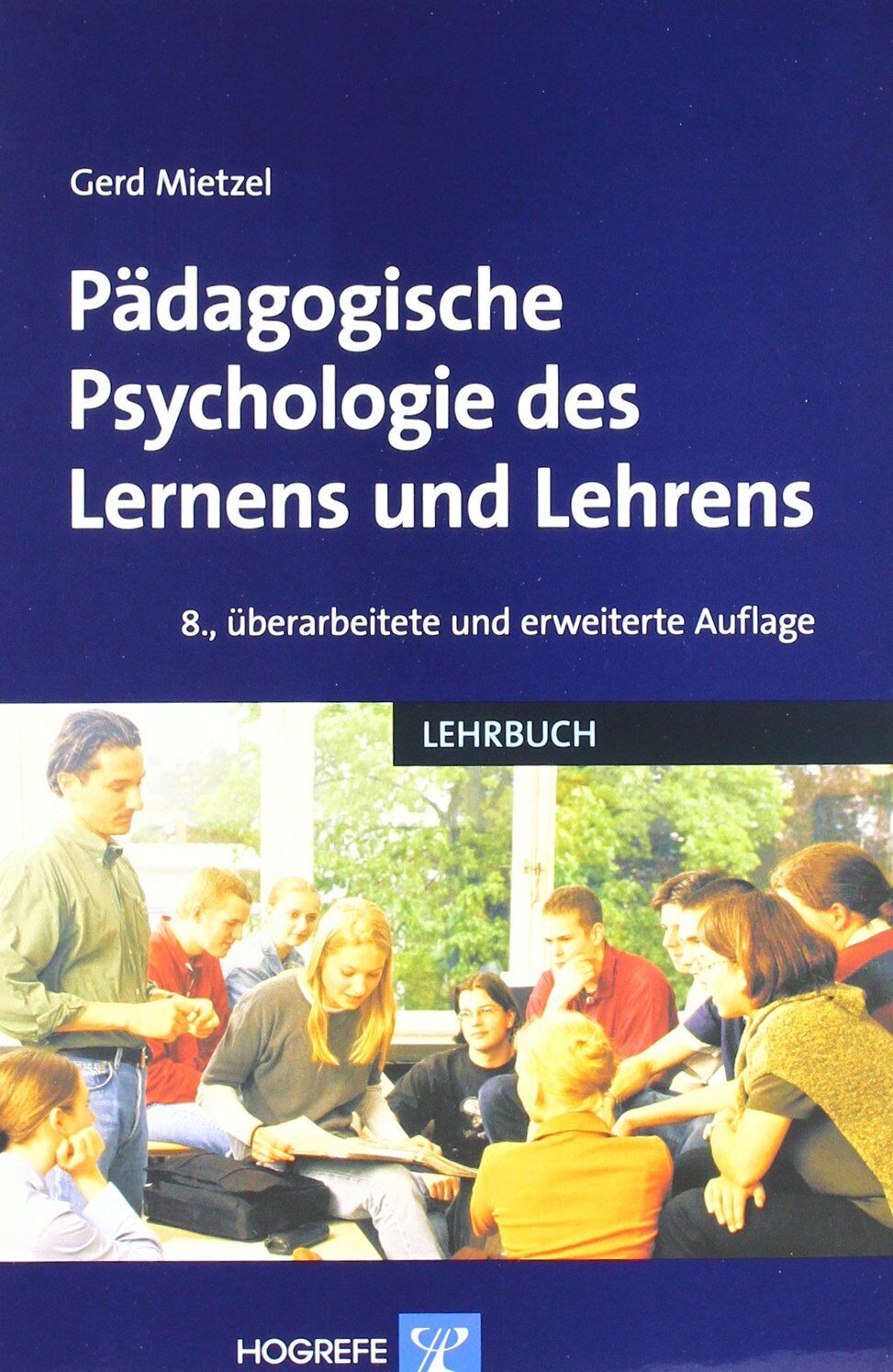 Gerd Mietzel - Pädagogische Psychologie des Lernens und Lehrens - Preis vom 02.10.2026 23:42:20 h
