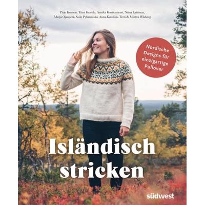 Isländisch stricken, Taschenbuch von Pirjo Iivonen,Tiina Kaarela,Annika Konttaniemi,Niina Laitinen,Merja Ojanperä, Südwest Verlag, 978-3-517-10178-1