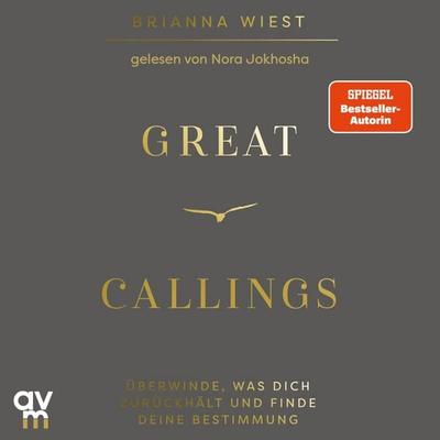 Great Callings - Brianna Wiest, Audio, 9783748404552