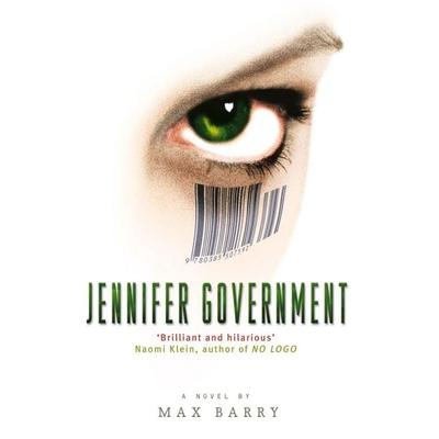 Jennifer Government, Taschenbuch von Max Barry, Little, Brown Book Group