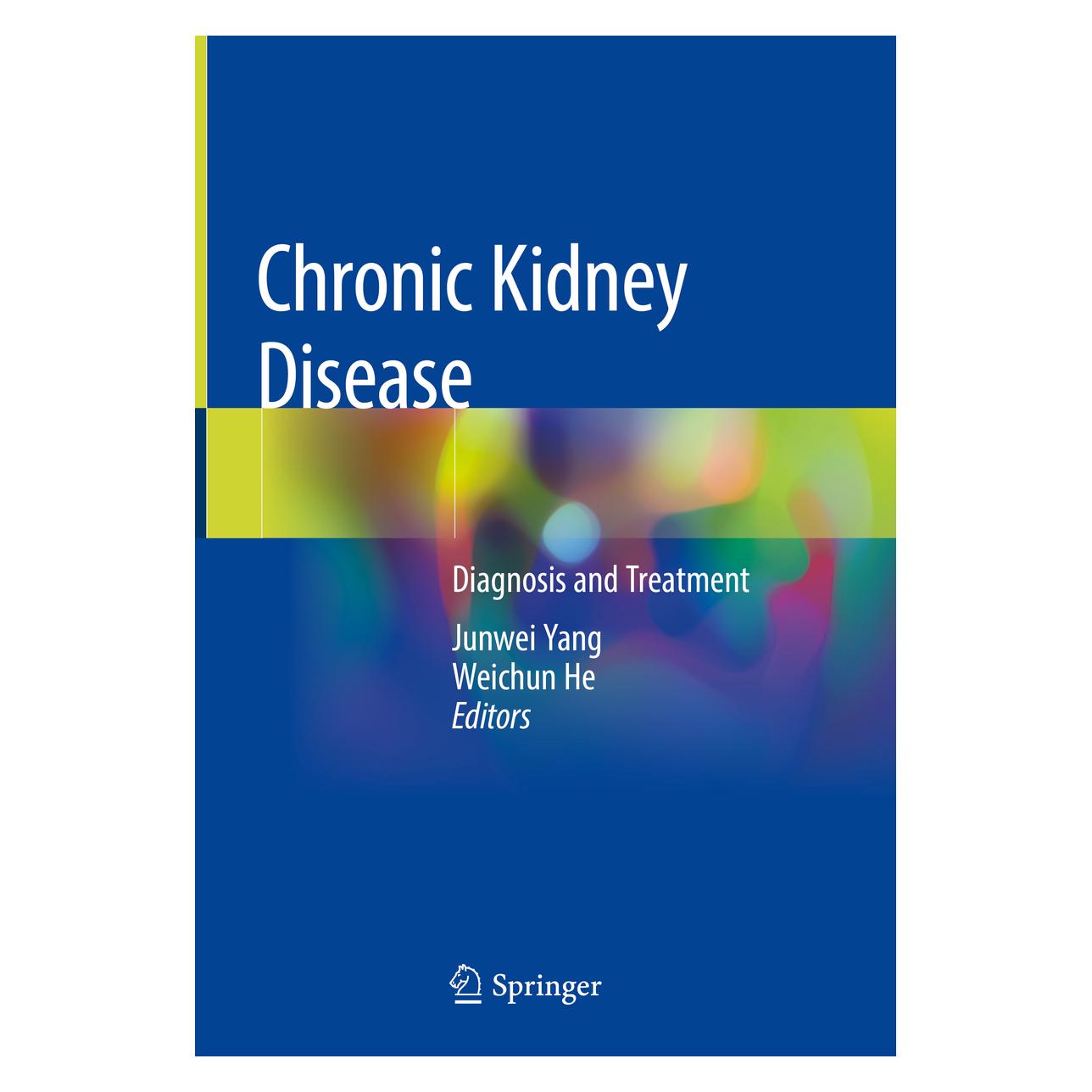 Springer Chronic Kidney Disease (Englisch, Hardcover, Junwei Yang, Weichun He) (71874134)