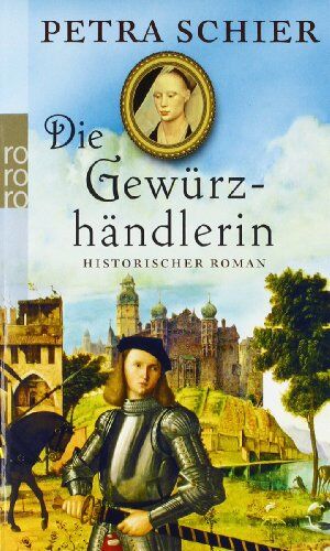 Petra Schier - Die Gewürzhändlerin - Preis vom 17.10.2026 19:25:27 h