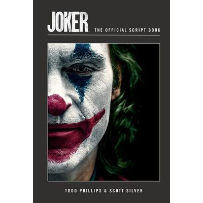 Joker: The Official Script Book, Gebundene Ausgabe von Insight Editions, Insight Editions USA, 978-1-64722-891-0