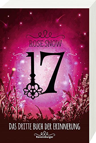 Rose Snow - 17, Das dritte Buch der Erinnerung (Die Bücher der Erinnerung, Band 3) - Preis vom 09.10.2026 07:28:09 h