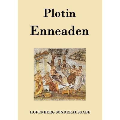 Enneaden, Taschenbuch von Plotin, Hofenberg, 978-3-8430-7578-7