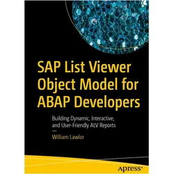 SAP List Viewer Object Model for ABAP Developers, Fachbücher von William Lawlor