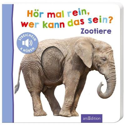 Hör mal rein, wer kann das sein? – Zootiere, Gebundene Ausgabe von , arsedition