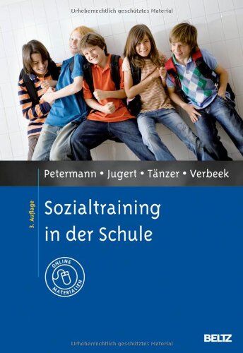 Franz Petermann - Sozialtraining in der Schule: Mit Online-Materialien (Materialien für die klinische Praxis) - Preis vom 10.10.2026 11:48:34 h