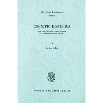 Cognitio Historica., Taschenbuch von Arno Seifert, Duncker & Humblot, 978-3-428-03794-0