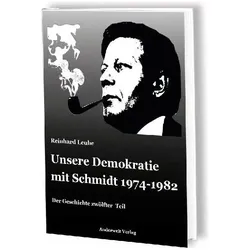 Unsere Demokratie mit Schmidt, Biografien von Reinhard Leube