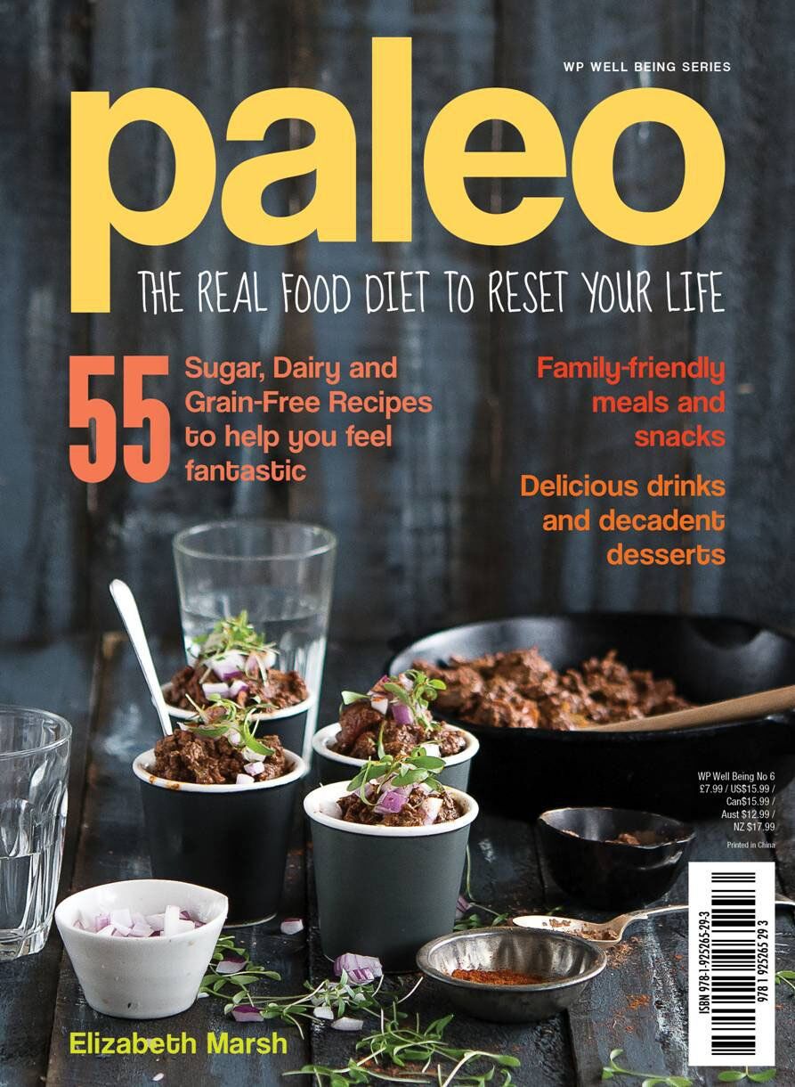 Wilkinson Publishing Paleo: The Real Food Diet to Reset Your Life by Elizabeth Marsh - Paperback - Real Food & Diet Guide with 55 Recipes