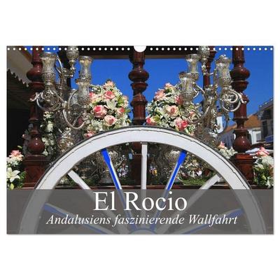 El Rocio - Andalusiens faszinierende Wallfahrt (Wandkalender 2026 DIN A3 quer), CALVENDO Monatskalender