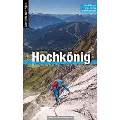 Kletterführer Hochkönig, Taschenbuch von Harald Berger,Florian Dertnig,Rudolf Kühberger, Panico Alpinverlag, 978-3-95611-164-8