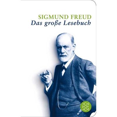 Das große Lesebuch, Gebundene Ausgabe von Sigmund Freud, Fischer Taschenbuch Verlag, 978-3-596-52054-1