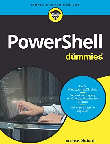 Andreas Dittfurth - PowerShell für Dummies - Preis vom 15.10.2026 23:06:25 h