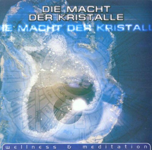 Various - Die Macht der Kristalle (Wellness & Meditation) - Preis vom 15.09.2026 03:21:18 h