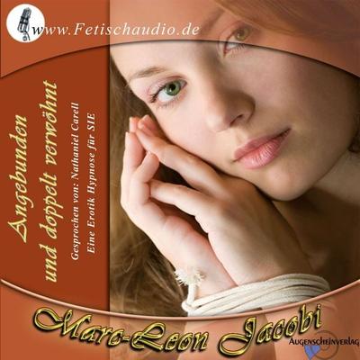 Angebunden und doppelt verwöhnt - Marc-Leon Jacobi, Audio, 9783942546133