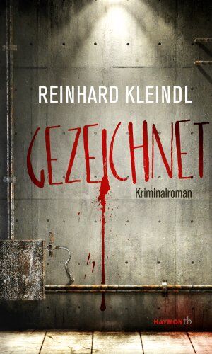 Reinhard Kleindl - Gezeichnet - Preis vom 01.10.2026 17:08:56 h