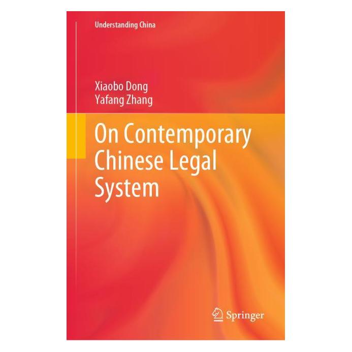 Springer On Contemporary Chinese Legal System (Englisch, Hardcover, Xiaobo Dong, Yafang Zhang) (63687545)